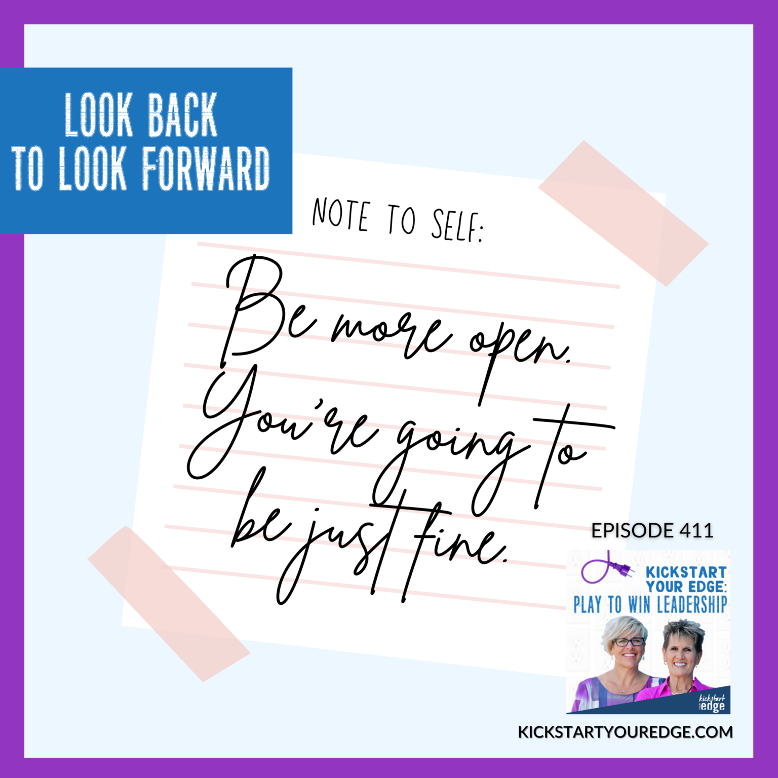 Looking Back to Look Ahead KickStart Your Edge